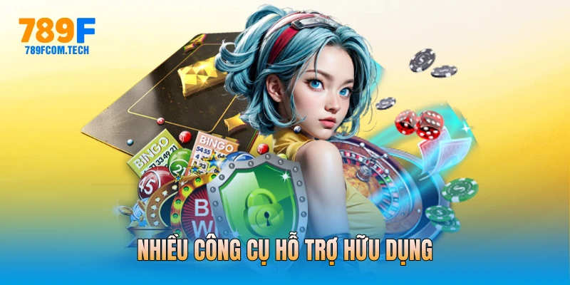 Nhiều công cụ hỗ trợ hữu dụng
