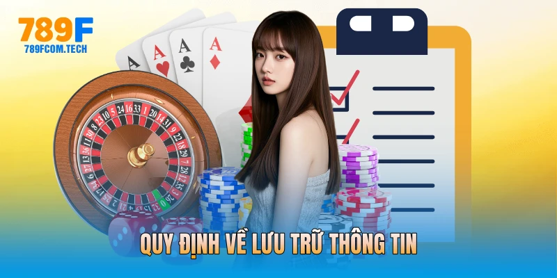 Quy định về lưu trữ thông tin